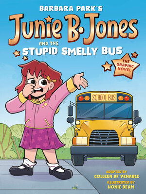 Junie B. Jones and the Stupid Smelly Bus - ebook